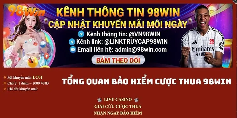 Bảo hiểm giải cứu - Khuyến mãi hấp dẫn của 98win đối với sảnh live casino
